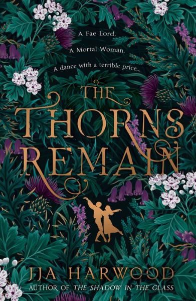 Cover for JJA Harwood · The Thorns Remain (Pocketbok) (2023)