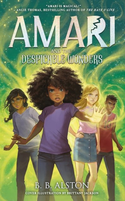 Cover for BB Alston · Amari and the Despicable Wonders (Paperback Bog) (2024)
