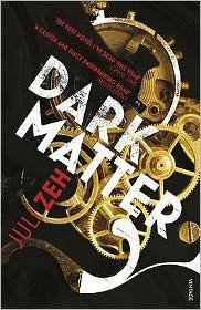 Cover for Juli Zeh · Dark Matter (Paperback Book) (2011)
