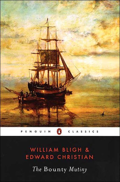 Cover for Edward Christian · The Bounty Mutiny (Penguin Classics) (Paperback Book) (2001)