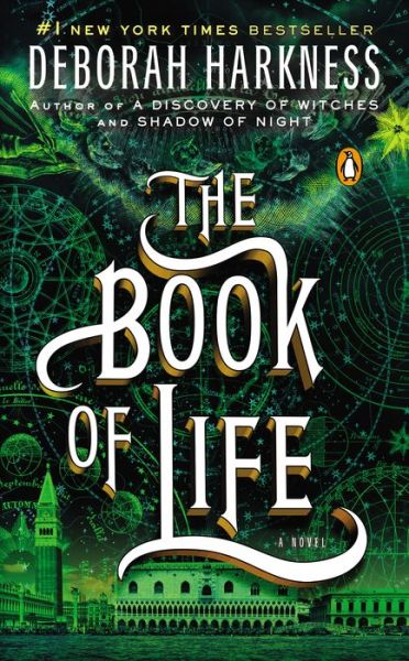 Cover for Deborah Harkness · The Book of Life: A Novel - All Souls Series (Paperback Book) (2015)