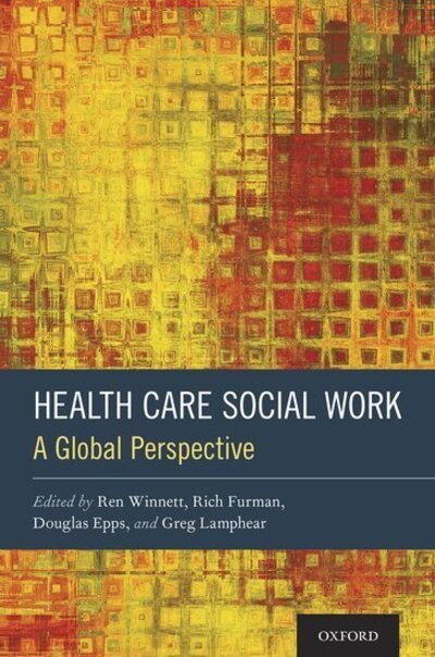 Cover for Health Care Social Work: A Global Perspective (Hardcover bog) (2019)