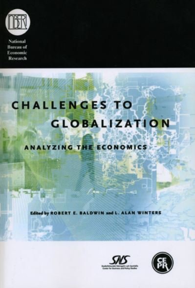 Cover for Robert E. Baldwin · Challenges to Globalization: Analyzing the Economics - (NBER) National Bureau of Economic Research Conference Reports (Paperback Book) [New edition] (2007)