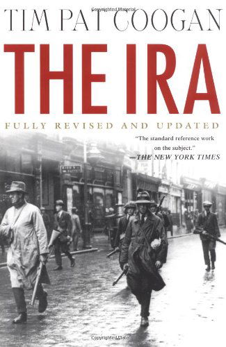 Cover for Tim Pat Coogan · The IRA (Paperback Book) [Revised and Updated edition] (2002)