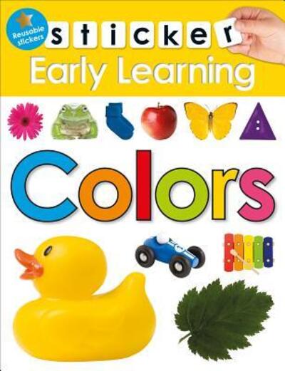 Cover for Roger Priddy · Sticker Early Learning: Colors: With Reusable stickers - Sticker Early Learning (Paperback Book) (2016)