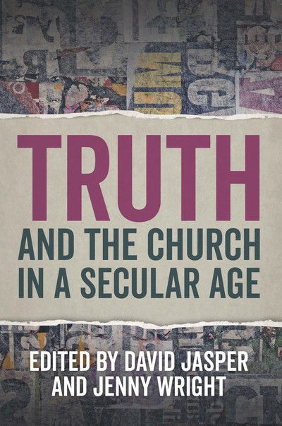 Cover for Truth and the Church in a Secular Age (Paperback Book) (2019)