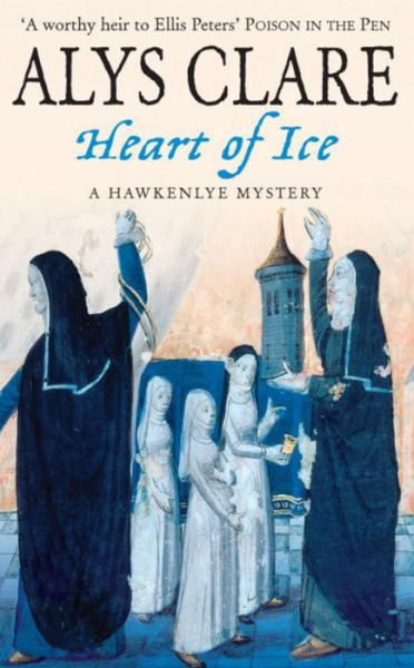 Cover for Alys Clare · Heart Of Ice (Paperback Book) (2007)