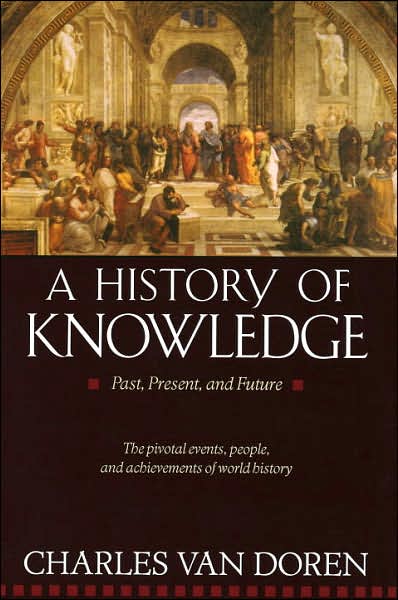 Cover for Charles Lincoln Van Doren · A History of Knowledge (Paperback Book) (1992)