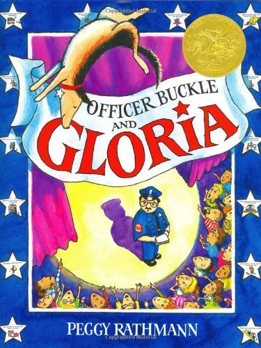 Cover for Peggy Rathmann · Officer Buckle and Gloria (Innbunden bok) [1st edition] (1995)