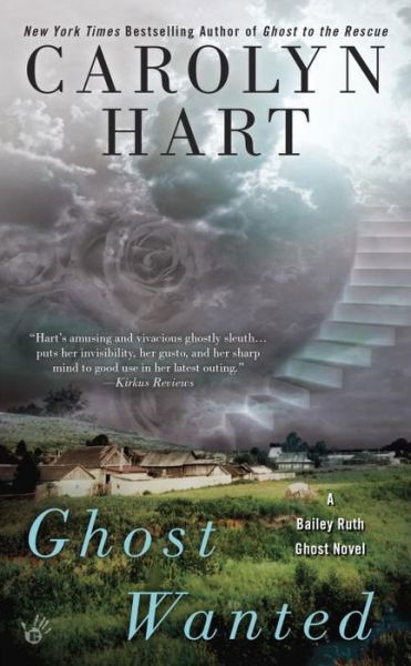 Cover for Carolyn Hart · Ghost Wanted - A Bailey Ruth Ghost Novel (Paperback Book) (2015)