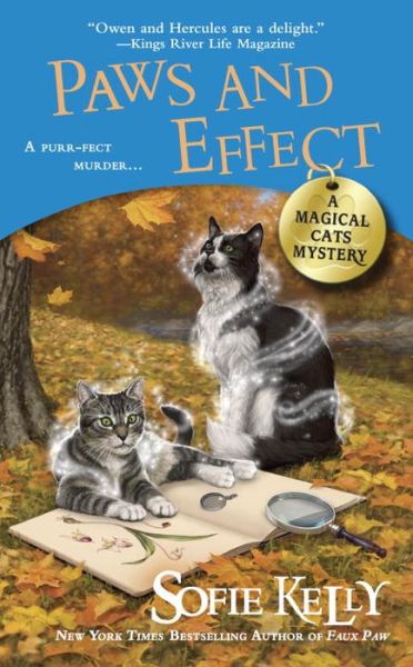 Cover for Sofie Kelly · Paws and Effect: A Magical Cats Mystery (Taschenbuch) (2016)