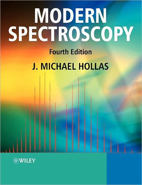 Cover for Hollas, J. Michael (University of Reading) · Modern Spectroscopy (Paperback Book) (2003)