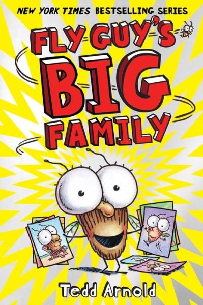 Cover for Tedd Arnold · Fly Guy's Big Family (Fly Guy #17) - Fly Guy (Hardcover Book) (2017)