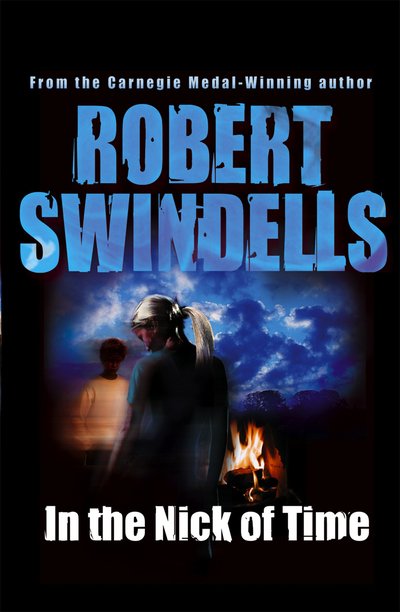 Cover for Robert Swindells · In the Nick of Time (Paperback Book) (2018)
