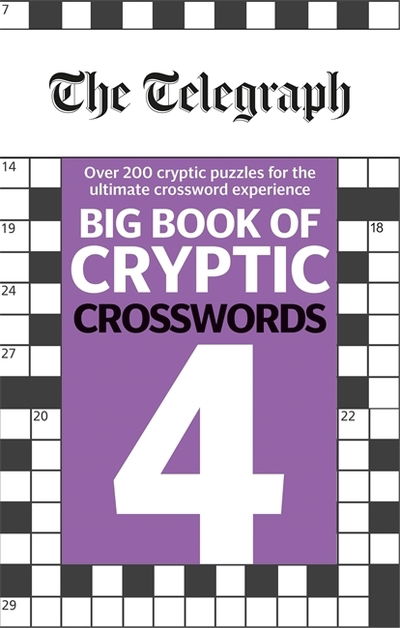 Cover for Telegraph Media Group Ltd · The Telegraph Big Book of Cryptic Crosswords 4 - The Telegraph Puzzle Books (Taschenbuch) (2019)