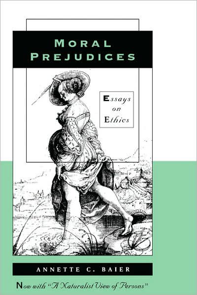 Moral Prejudices: Essays on Ethics - Annette C. Baier - Bøker - Harvard University Press - 9780674587168 - 1. februar 1995