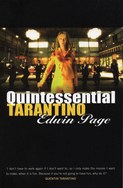 Cover for Edwin Page · Quintessential Tarantino (Book) (2005)