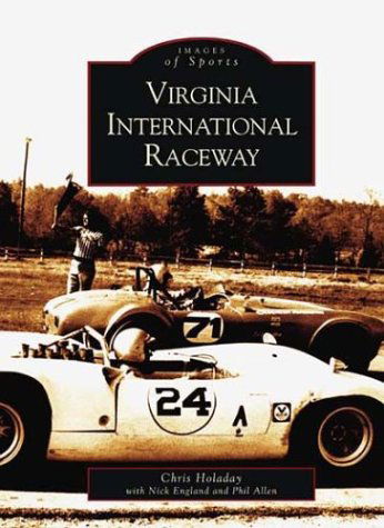 Virginia International Raceway   (Va)  (Images of  Sports Series) - Phil Allen - Książki - Arcadia Publishing - 9780738515168 - 29 kwietnia 2003