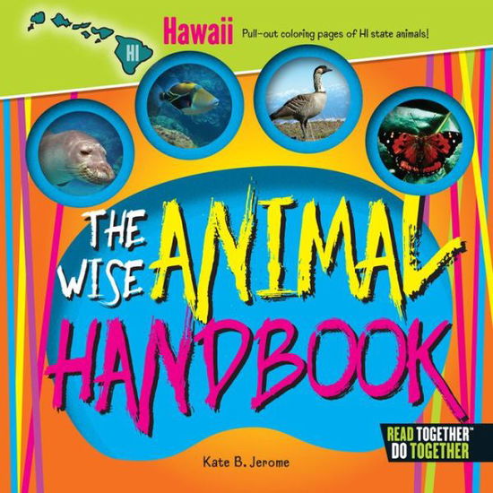 Cover for Kate B. Jerome · Wise Animal Handbook Hawaii, The (Hardcover Book) (2017)