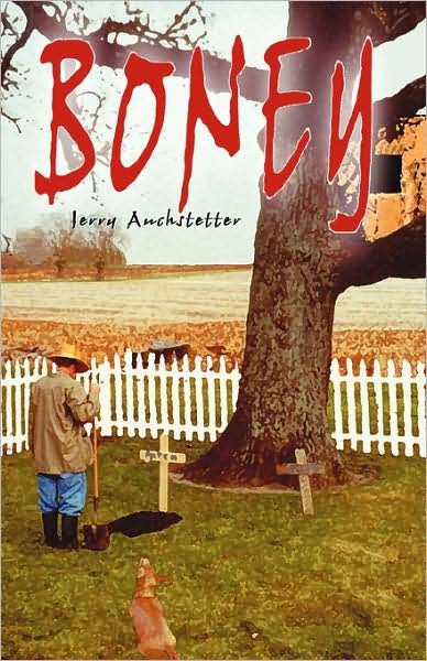 Cover for Jerry Auchstetter · Boney (Paperback Bog) (2008)
