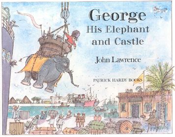 George, His Elephant and Castle - John Lawrence - Kirjat - James Clarke Company - 9780744400168 - maanantai 10. tammikuuta 1983