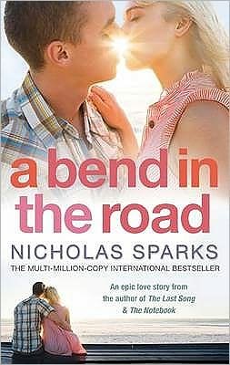 Cover for Nicholas Sparks · A Bend In The Road (Taschenbuch) (2008)
