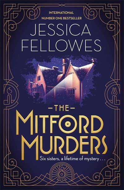 Cover for Jessica Fellowes · The Mitford Murders - The Mitford Murders (Taschenbuch) (2017)