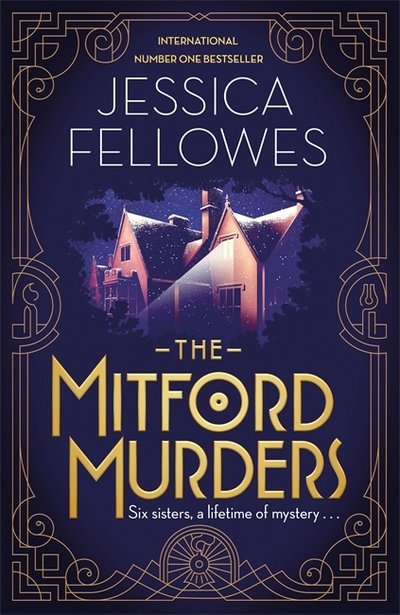 The Mitford Murders - The Mitford Murders - Jessica Fellowes - Bøger - Little, Brown Book Group - 9780751567168 - 14. september 2017