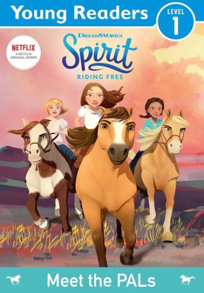 Cover for Spirit · Spirit Riding Free: Young Readers: Meet the PALS (Paperback Book) (2021)