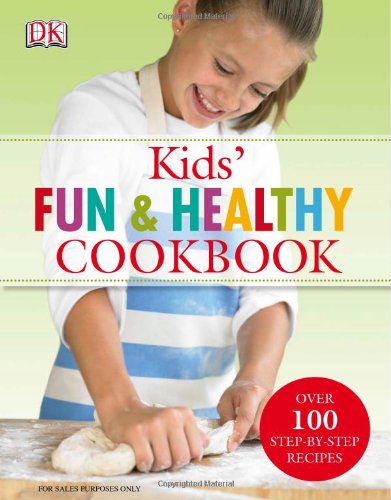 Kids' Fun and Healthy Cookbook - Nicola Graimes - Książki - DK CHILDREN - 9780756629168 - 4 czerwca 2007