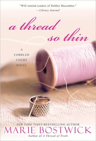 Cover for Marie Bostwick · A Thread So Thin - Cobbled Court Quilts (Paperback Book) (2010)