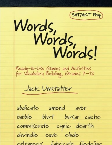 Cover for Umstatter, Jack (Cold Spring Harbor School District in Long Island, New York) · Words, Words, Words: Ready-to-Use Games and Activities for Vocabulary Building, Grades 7-12 (Pocketbok) (2004)