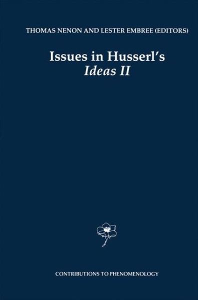 Thomas Nenon · Issues in Husserl's Ideas II - Contributions to Phenomenology (Hardcover Book) [1996 edition] (1996)