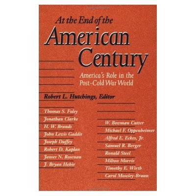 Cover for Hutchings · At the End of the American Century (Paperback Book) (1998)