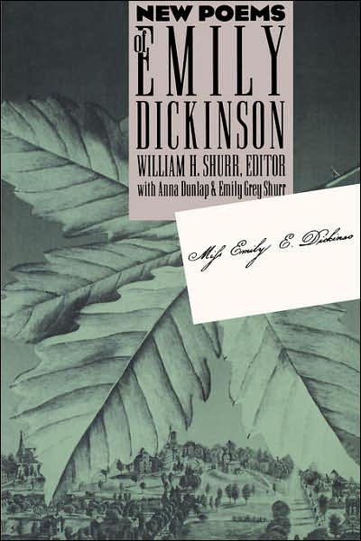 New Poems of Emily Dickinson - Emily Dickinson - Bøker - The University of North Carolina Press - 9780807844168 - 24. september 1993