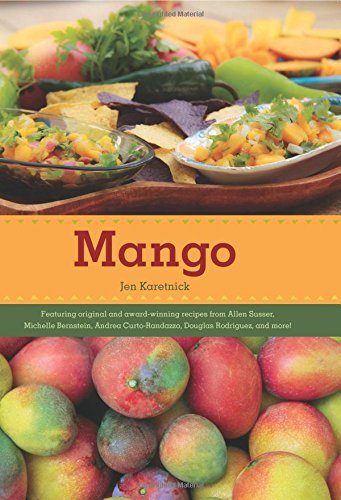 Mango - Jen Karetnick - Books - University Press of Florida - 9780813049168 - September 30, 2014