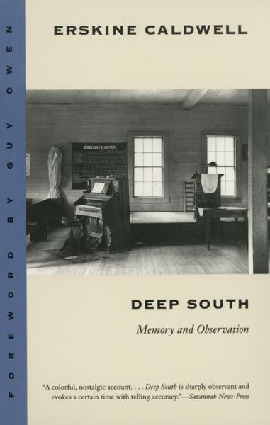 Cover for Erskine Caldwell · Deep South: Memory and Observation (Paperback Book) [New edition] (1995)