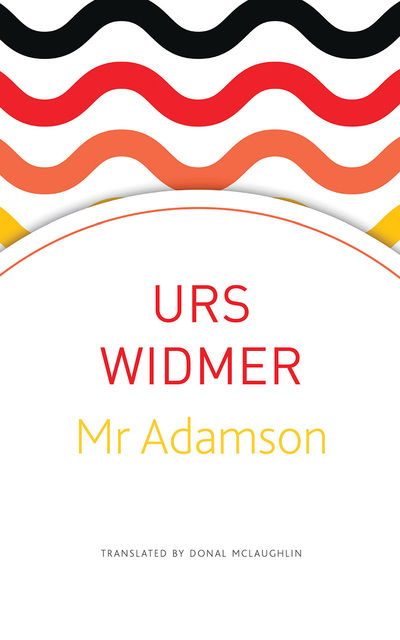 Cover for Urs Widmer · MR Adamson - Swiss List (Paperback Book) (2019)