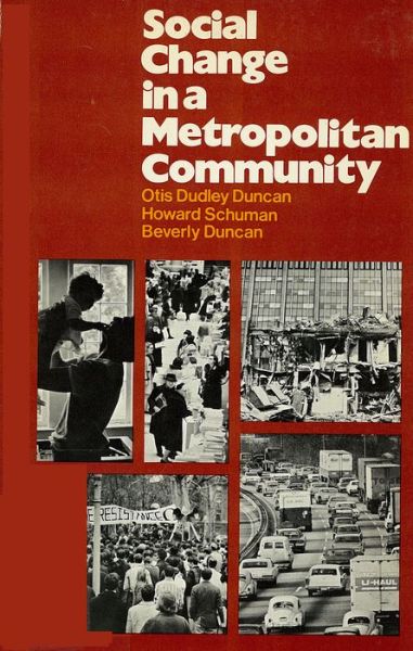 Cover for Otis Dudley Duncan · Social change in a metropolitan community (Book) (1974)