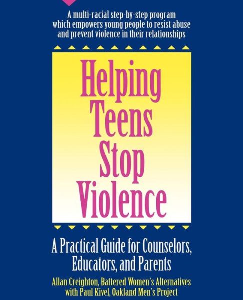 Helping Teens Stop Violence: a Practical Guide for Counselors, Educators, and Parents - Paul Kivel - Books - Hunter House - 9780897931168 - January 28, 1993