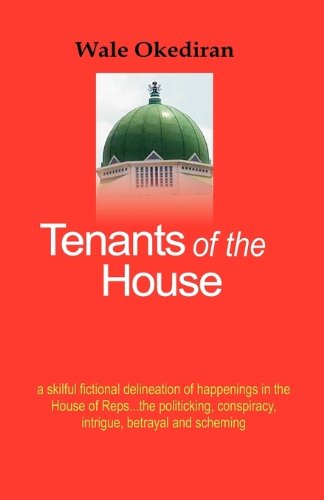 Tenants of the House - Wale Okediran - Kirjat - Amv Publishing Services - 9780976694168 - perjantai 5. marraskuuta 2010