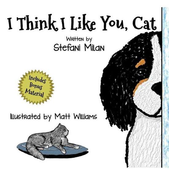 Cover for Stefani Milan · I Think I Like You, Cat (Paperback Book) (2017)