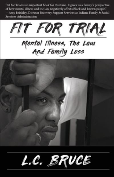 Cover for L C Bruce · Fit for Trial: Mental Illness, the Law and Family Loss (Taschenbuch) (2022)