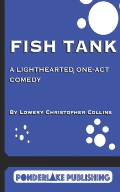 Cover for Lowery Christopher Collins · Fish Tank (Paperback Book) (2020)