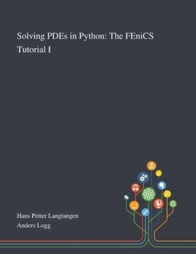 Cover for Hans Petter Langtangen · Solving PDEs in Python (Pocketbok) (2020)