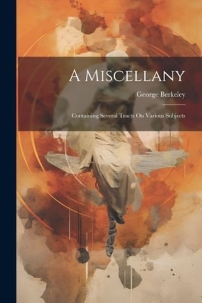 Cover for George Berkeley · Miscellany (Bog) (2023)