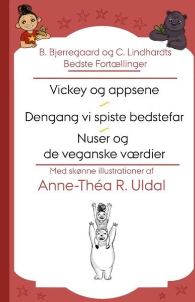 Cover for Claes Lindhardt · B. Bjerregaard og C. Lindhardts Bedste Fortællinger (Paperback Bog) (2019)