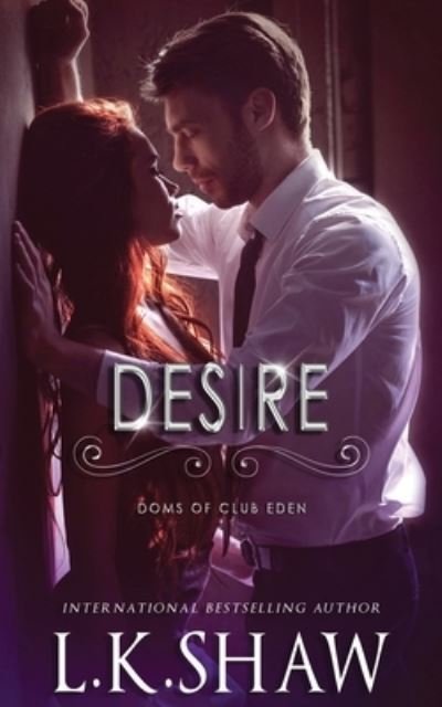 Cover for LK Shaw · Desire (Pocketbok) (2019)