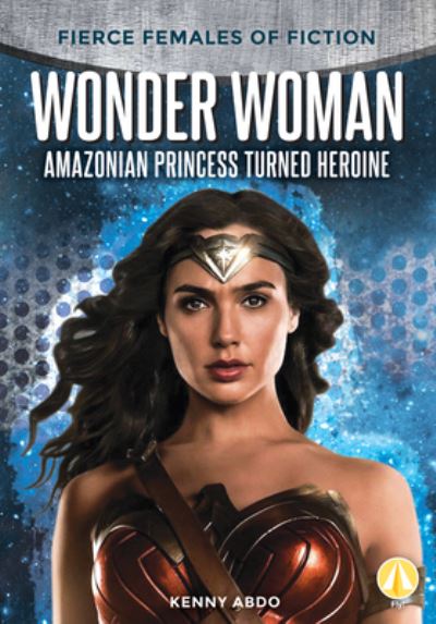 Cover for Kenny Abdo · Wonder Woman: Amazonian Prince (Hardcover Book) (2020)