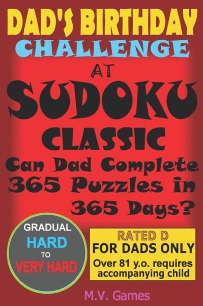 Cover for M V Games · Dad's Birthday Challenge At Sudoku Classic (Paperback Book) (2019)